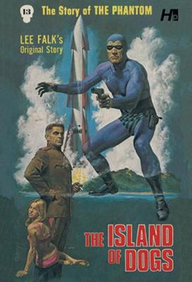 Book cover for The Phantom The Complete Avon Volume 13 The Island of Dogs