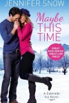Book cover for Maybe This Time