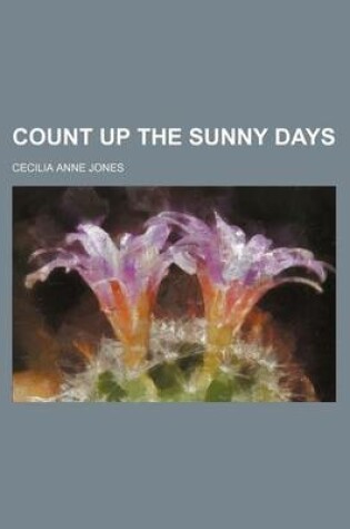 Cover of Count Up the Sunny Days