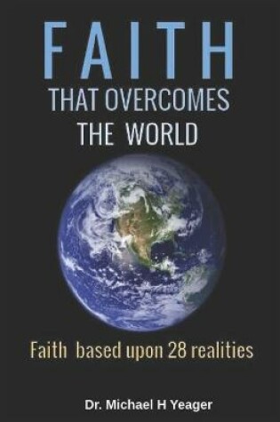 Cover of Faith That Overcomes the World
