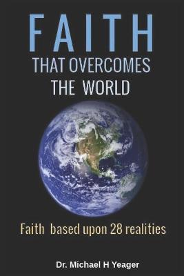 Book cover for Faith That Overcomes the World