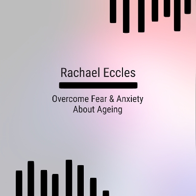 Cover of Overcome Fear and Anxiety About Ageing, Hypnotherapy, Meditation, Self Hypnosis CD