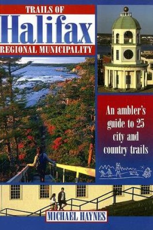Cover of Trails of Halifax Regional Municipality