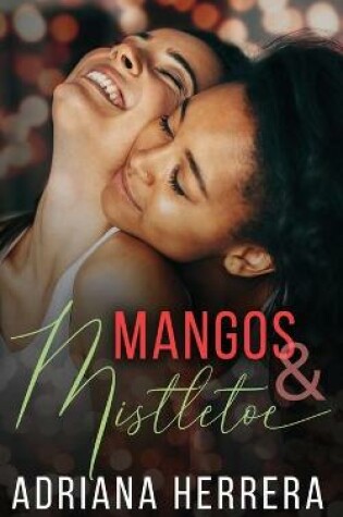 Cover of Mangos and Mistletoe