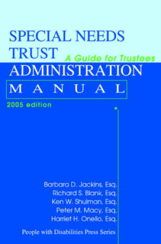 Cover of Special Needs Trust Administration Manual