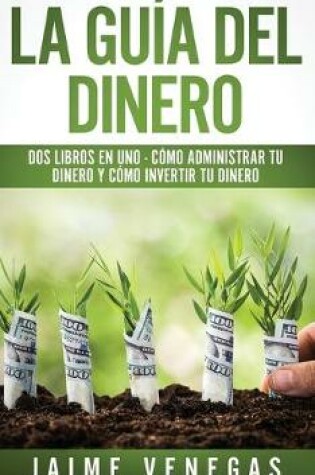 Cover of La Guia del Dinero