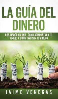Book cover for La Guia del Dinero