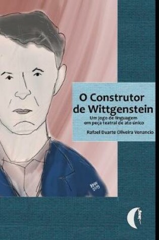 Cover of O construtor de Wittgenstein