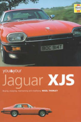 Cover of You and Your Jaguar XJS