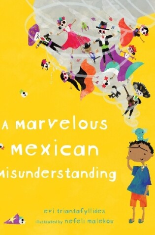 Cover of A Marvelous Mexican Misunderstanding