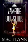 Book cover for Vampire Soul Series (Vampire Romantic Comedy)