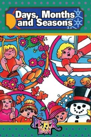 Cover of Days, Months and Seasons
