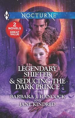 Book cover for Legendary Shifter & Seducing the Dark Prince