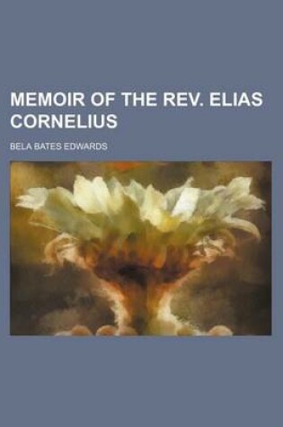 Cover of Memoir of the REV. Elias Cornelius