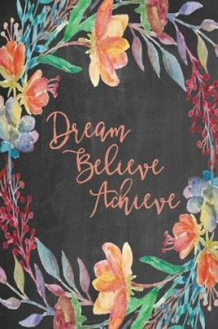 Cover of Chalkboard Journal - Dream Believe Achieve (Peach)