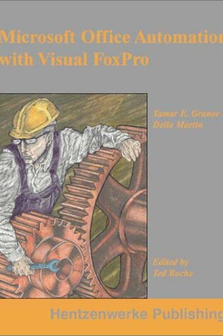 Cover of Microsoft Office Automation with Visual FoxPro