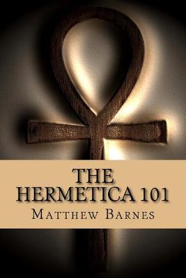 Book cover for The Hermetica 101