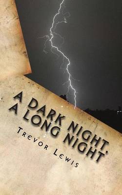 Book cover for A Dark Night, A Long Night