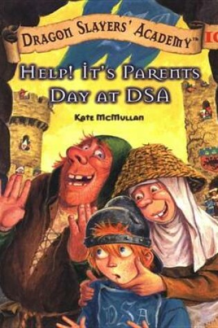 Cover of Help! It's Parents Day at Dsa #10