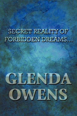 Cover of Secret Reality of Forbidden Dreams...