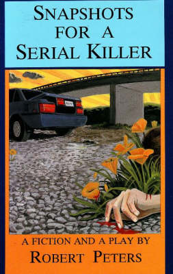 Book cover for Snapshots for a Serial Killer