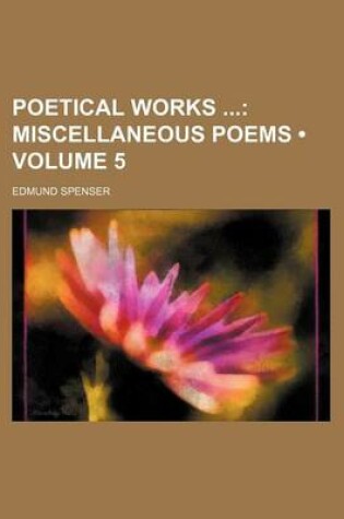 Cover of Poetical Works (Volume 5); Miscellaneous Poems