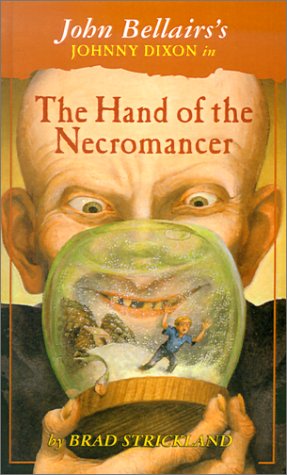 Book cover for John Bellairs's Johnny Dixon in the Hand of the Necromancer