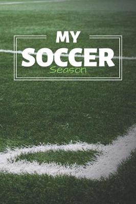 Cover of My Soccer Season