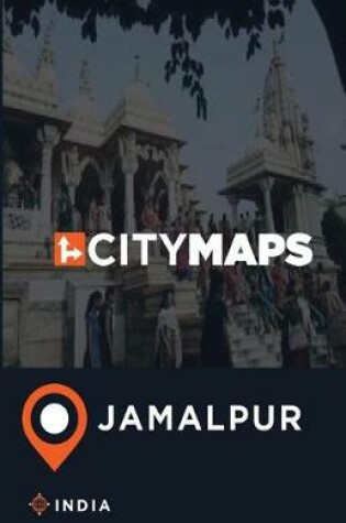 Cover of City Maps Jamalpur India