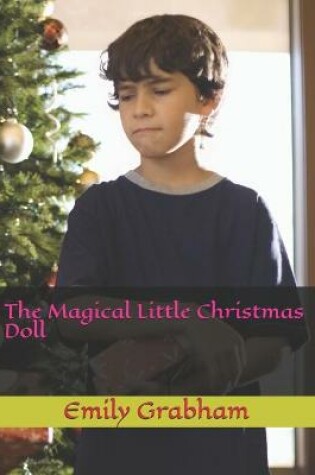 Cover of The Magical Little Christmas Doll