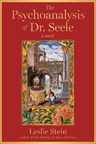 Cover of The Psychoanalysis of Dr. Seele