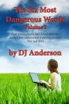 Book cover for The Six Most Dangerous Words