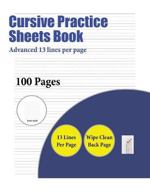 Cover of Cursive Practice Sheets Book (Advanced 13 lines per page)