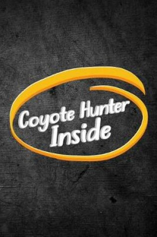 Cover of Coyote Hunter Inside