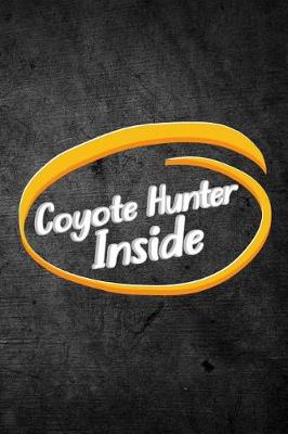 Book cover for Coyote Hunter Inside