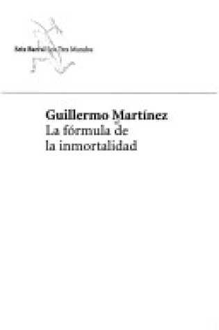 Cover of La Formula de La Inmortalidad