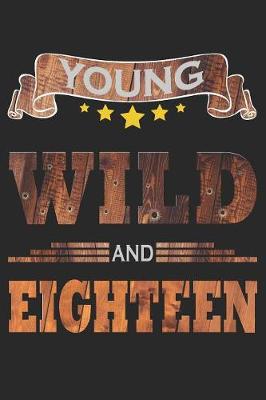 Book cover for Young Wild And Eighteen