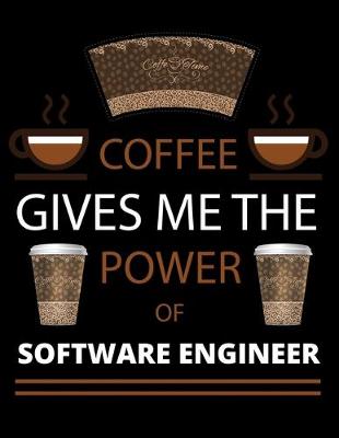 Book cover for COFFEE gives me the power of Software Engineer