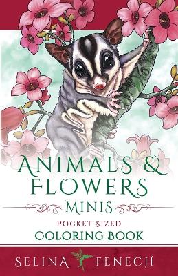 Book cover for Animals and Flowers Minis - Pocket Sized Coloring Book