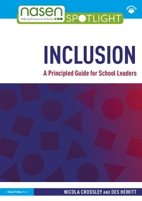 Book cover for Inclusion: A Principled Guide for School Leaders
