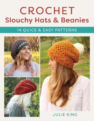 Book cover for Crochet Slouchy Hats and Beanies