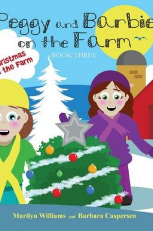 Cover of Peggy and Barbie on the Farm