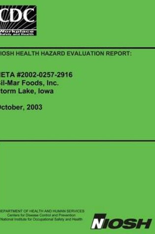 Cover of Niosh Health Hazard Evaluation Report Heta 2002-0257-2916