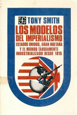 Book cover for Los Modelos del Imperialismo