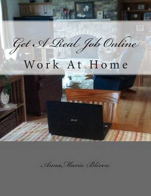 Book cover for Get A Real Job Online