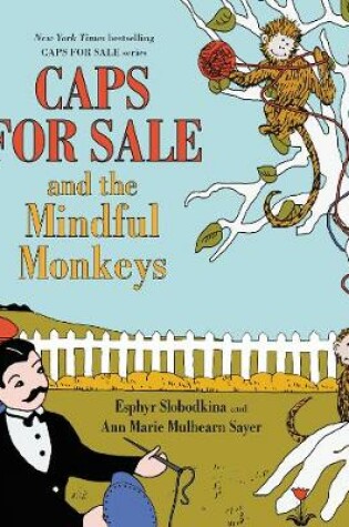 Cover of Caps for Sale and the Mindful Monkeys