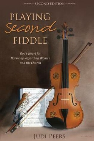 Cover of Playing Second Fiddle, Second Edition