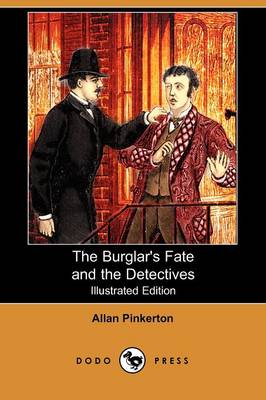 Book cover for The Burglar's Fate and the Detectives(Dodo Press)