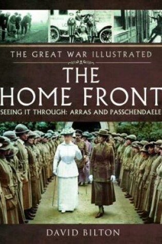 Cover of The Great War Illustrated - The Home Front