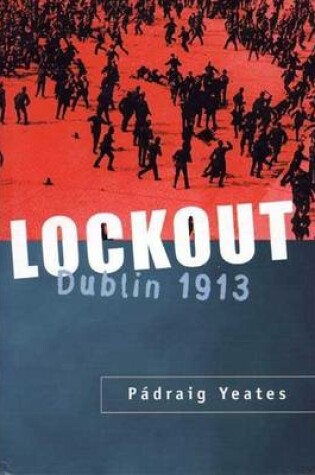 Cover of Lockout: Dublin 1913